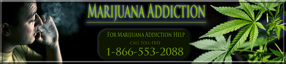 Marijuana Addiction, Addiction Treatment, Marijuana Use Signs